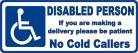 Disabled Person / No Cold Callers 